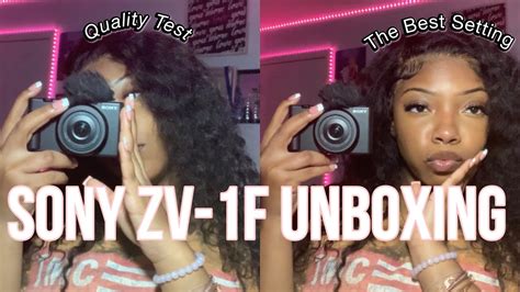 sony zvf unboxing quality test youtube