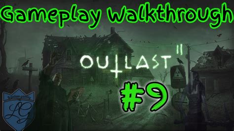 Outlast 2 Episode 9 Val S Sex Party Youtube