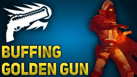 improvingbuffing golden gun destiny  youtube
