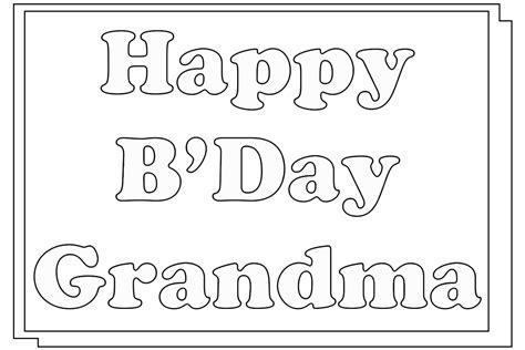 happy birthday coloring pages  grandma happy birthday grandma pin