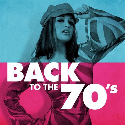 Various Artists Back To The 70 S [itunes Plus Aac M4a] ~ Itunes Plus