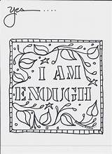 Self Coloring Esteem Printable Sheets Pages Book Enough Positive Color Playground Creative Template Affirmation sketch template