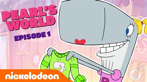 Pearl S World Sitcom Show Ep 1 🐋spongebob Squarepants