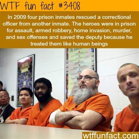 four prison inmates save an officer weirdandwacky fun facts wtf fun facts weird facts