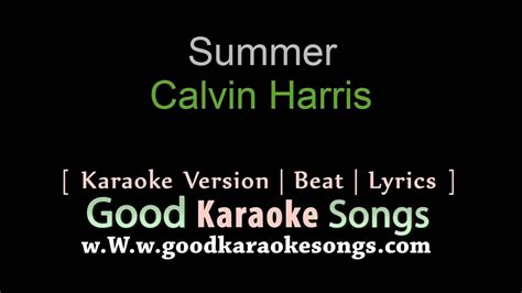 Summer Calvin Harris Lyrics Karaoke [ Goodkaraokesongs