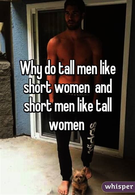 Why Do Tall Men Like Short Women And Short Men Like Tall Women
