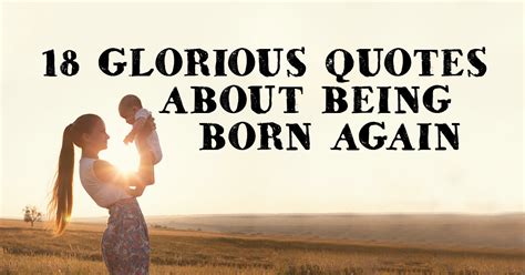 glorious quotes   born  christianquotesinfo