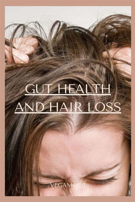 heres  gut health  hair loss  related   gut health