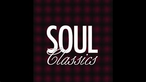 Soul Classics Youtube