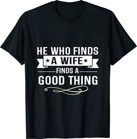 He Who Finds A Wife Finds A Good Thing Matching Couple T