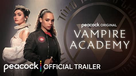 vampire academy official trailer peacock original youtube