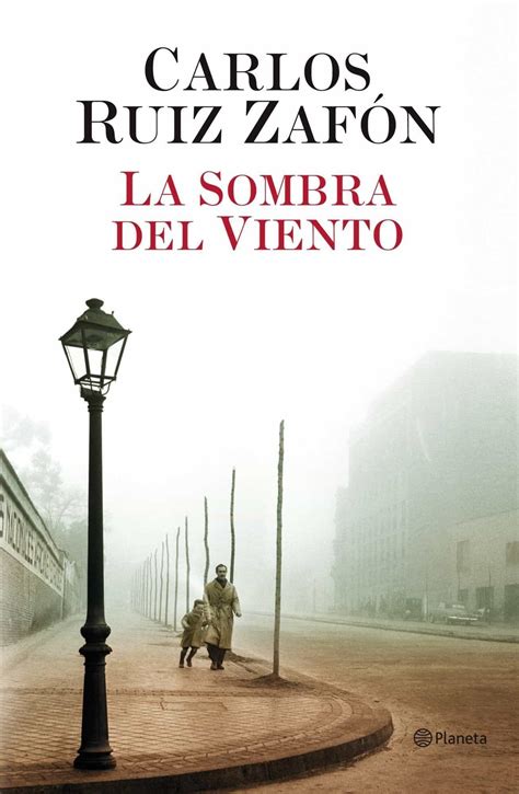 La Sombra Del Viento Carlos Ruiz Zafon Comprar Libro 9788408043645