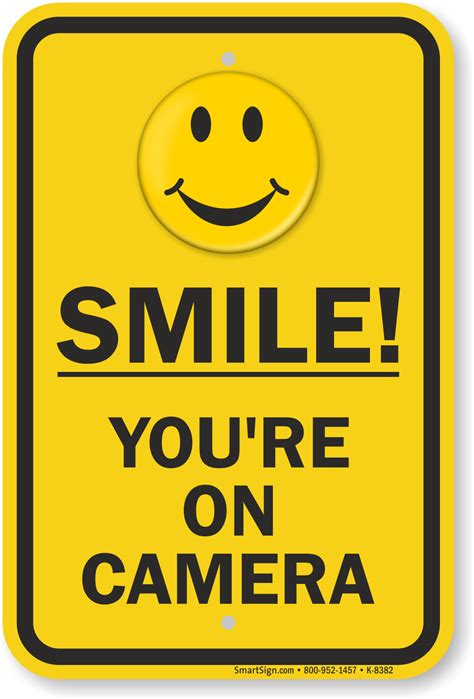 smile youre  camera sign video security signs sku