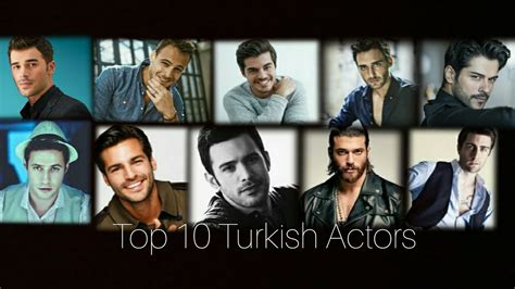 ♦ Top 10 Turkish Actors ♦ Youtube
