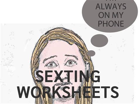grooming sexting worksheets and sexual harassment hot seating lesson