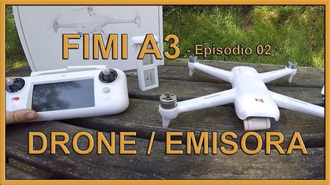 fimi  drone  emisora en espanol episodio  youtube