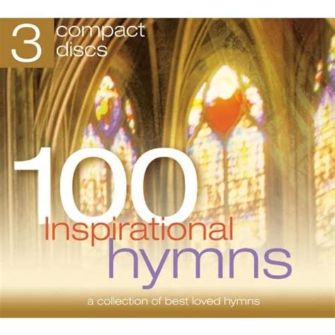100 inspirational hymns various artists digital music