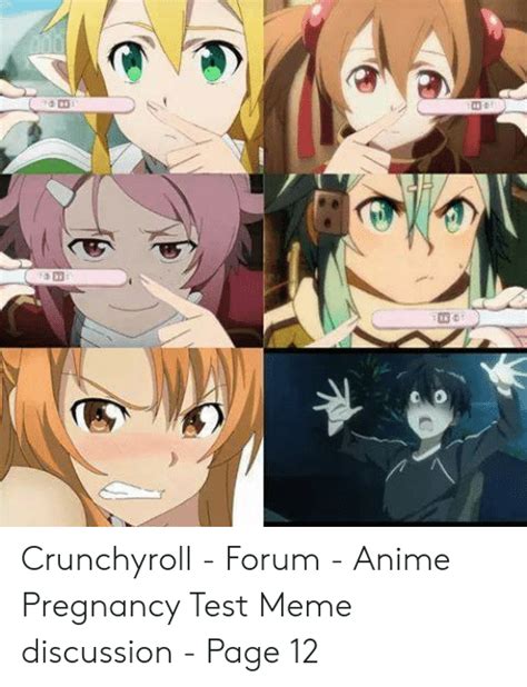 Crunchyroll Forum Anime Pregnancy Test Meme Discussion