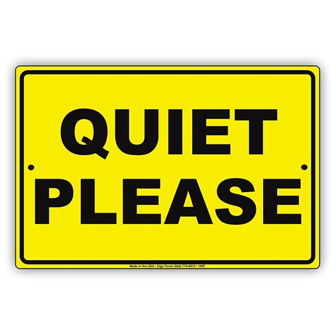 quiet  silent zone restriction alert caution warning notice aluminum metal sign