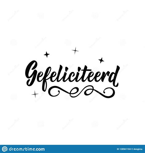 nederlandse tekst gelukwensen lettering banner kalligrafie vectorillustratie gefeliciteerd