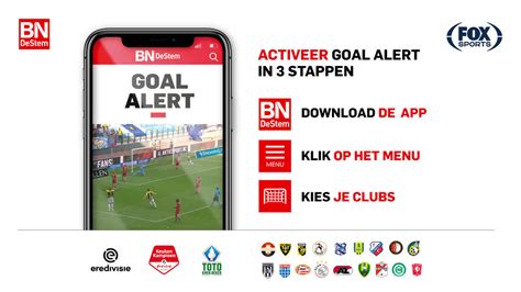 direct en gratis de goals van nac zien activeer goal alert  de bn destem app foto