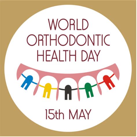 World Orthodontic Health Day To Happen On May 15