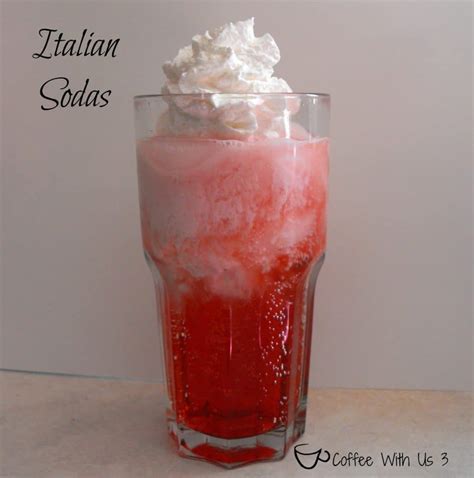 coffee with us 3 italian sodasitalian sodas coffee