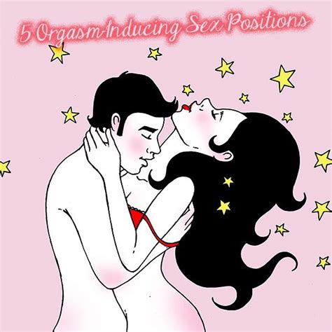 best sex positions for orgasm remedies exercises and motivation