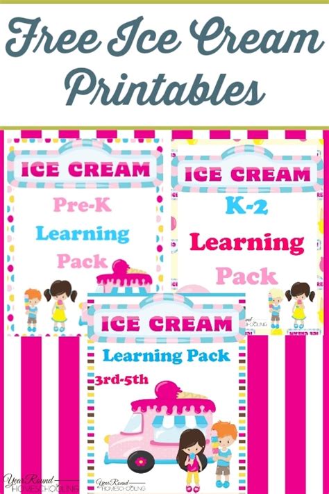 ice cream printables year  homeschooling