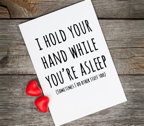 Naughty Valentine Card Love Quotes I Hold Your Hand While