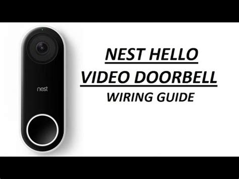 nest  video doorbell wiring guide   chime youtube