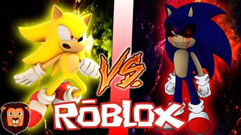 Super Sonic Vs Sonic Exe En Roblox Batalla Epica De