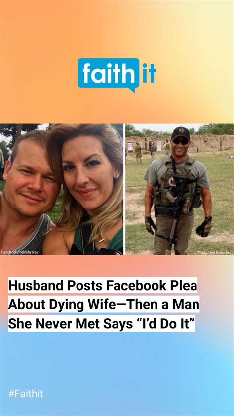 Husband Posts Facebook Plea About Dying Wife—then A Man