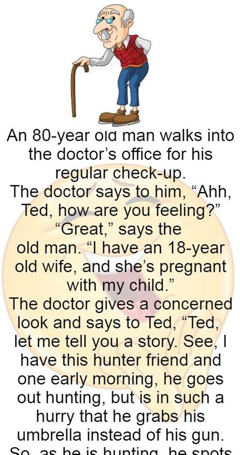 An 80 Year Old Man Walks Into The Doctor’s Funny Story