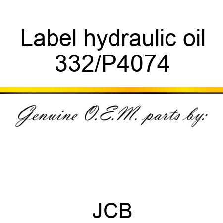 p label hydraulic oil fit jcb      tm tlt  tlt  wd tlt