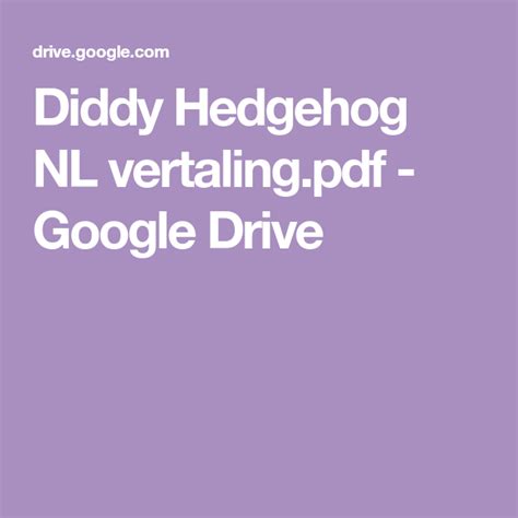 diddy hedgehog nl vertalingpdf google drive breien haken breien