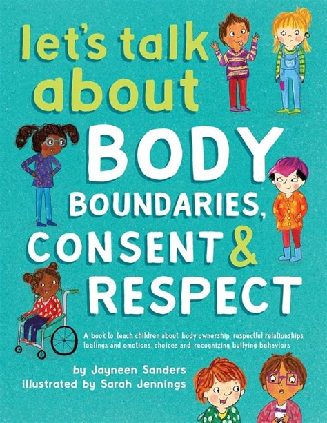 Let S Talk About Body Boundaries Consent And Respect The Best Books