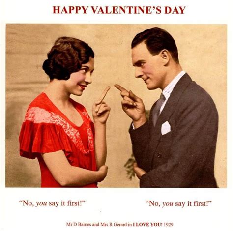 Funny You Say It First Happy Valentines Day Greeting Card