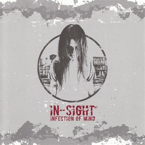 Infection Of Mind – Album De In Sight Spotify