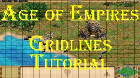 grid lines tutorial age  empires ii definitive edition youtube