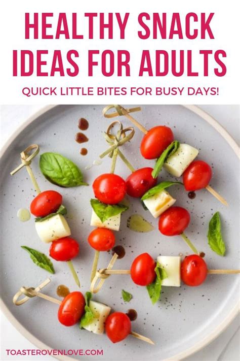 Healthy Snack Ideas For Adults That You Can Make At Home Blog Hồng