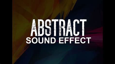 abstract sound effect  atmosphere drone sfx youtube
