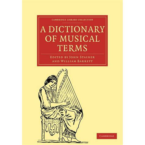 cambridge library collection   dictionary  musical terms