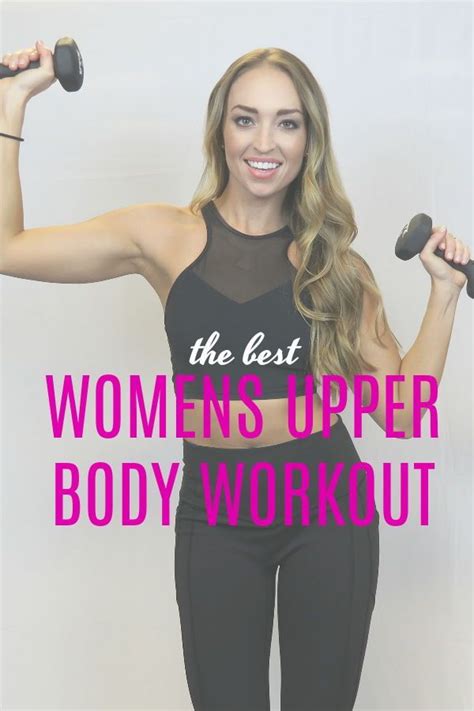 Women’s Upper Body Workout Beautiful To The Core Upper Body Workout
