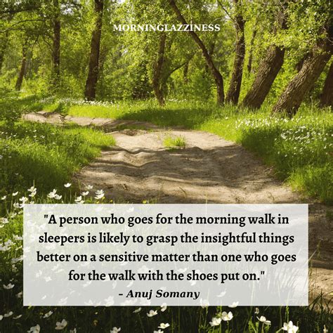60 best morning walk quotes to recharge your body and feel stimulated
