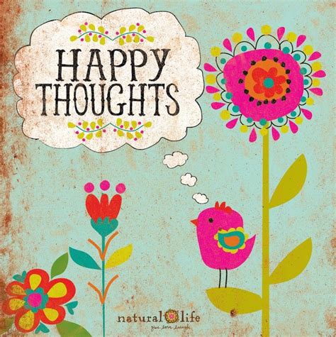 happy thoughts ideas  pinterest positive life