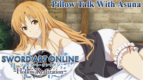 Pillow Talk With Asuna Sword Art Online Hollow