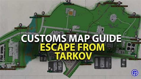 Escape From Tarkov Customs Map Guide 2023 Gamer Tweak