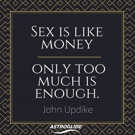 100 best sex quotes of all time astroglide