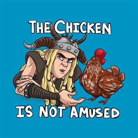 The Chicken Is Not Amused How To Train Your Dragon T